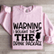 Warning I Bought The The Drink Package Sweatshirt 3