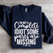 Im Not A Complete Idiot Some Parts Are Missing Sweatshirt 2