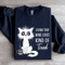 Living That Nine Lives Kind Of Tired Sweatshirt 0