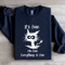 Tts Fine Im Fine Everything Is Think Is Fine Sweatshirt 1