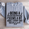 Being A Functional Seems Sweatshirt 2