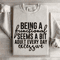 Being A Functional Seems Sweatshirt 4