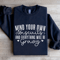 Mind Your Own Biscuits Sweatshirt 0