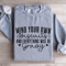 Mind Your Own Biscuits Sweatshirt 2