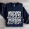 Nicest Mean Person Even Sweatshirt 2
