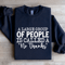 A Large Group Of People Is Called Sweatshirt 2