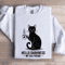 Hello Darkness My Old Friend Sweatshirt 1
