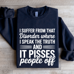i suffer from that disorder where sweatshirt