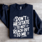 Dont Hesitate To Not Reach Out To Me Sweatshirt 2