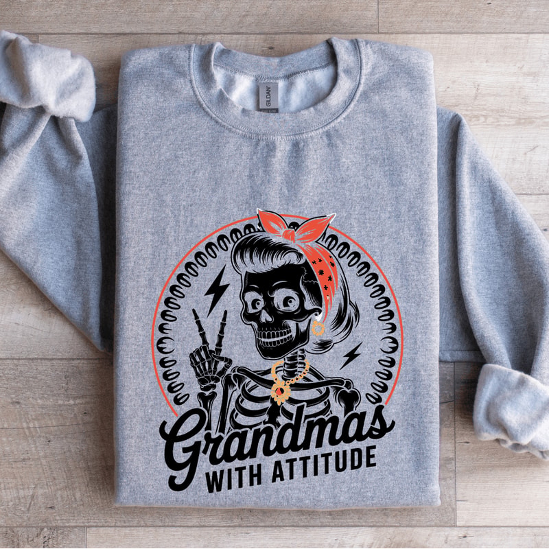 Grandmas With A Attitude Sweatshirt 2