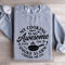 My Cooking Is So Awesome Sweatshirt 2