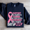 Support The Fighters Admire The Survivors Sweatshirt 1