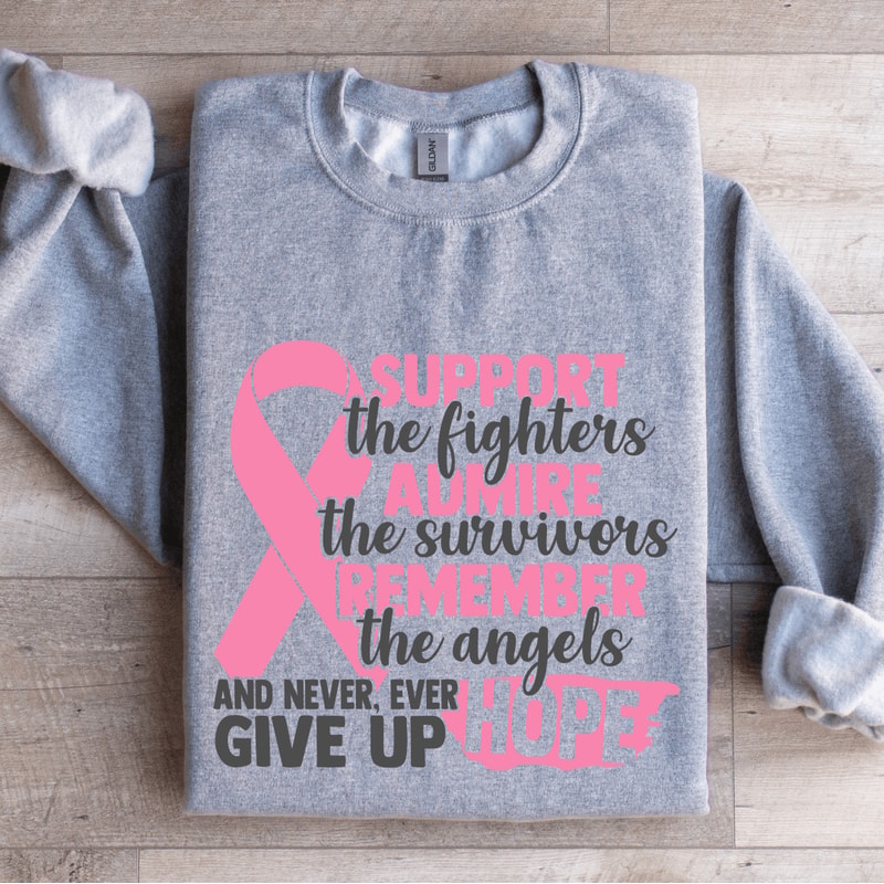 Support The Fighters Admire The Survivors Sweatshirt 2