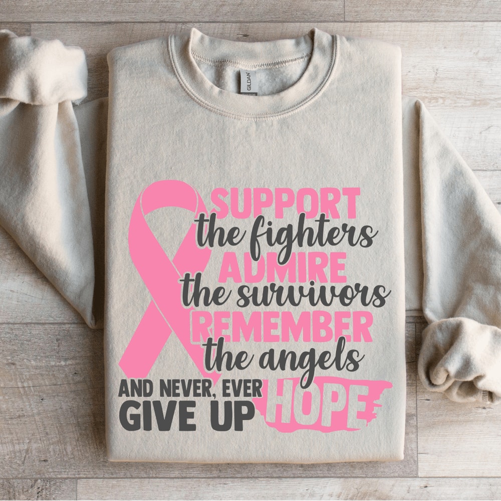 Support The Fighters Admire The Survivors Sweatshirt 4