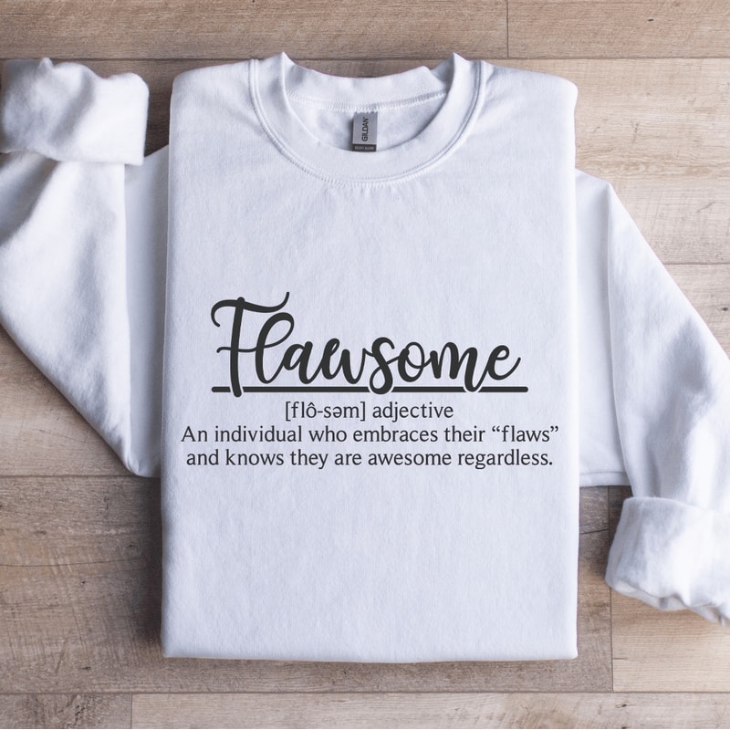 Flawsome An Individual Sweatshirt 1