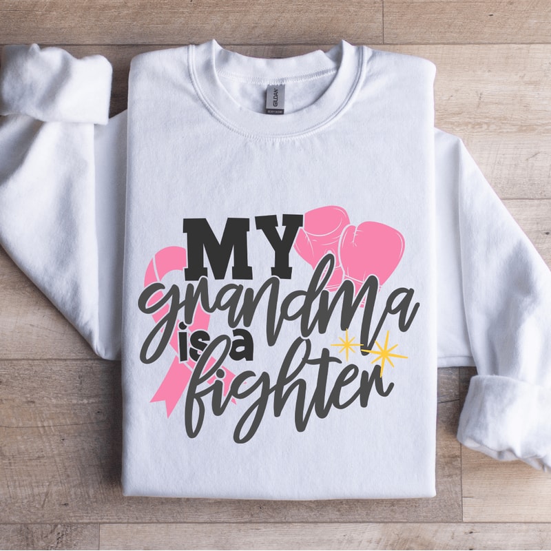 My Grandma Is A Fighten Sweatshirt 1