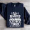 She Believed She Could Sweatshirt 0