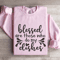 Blessed Are Those Who Do My Dishes Sweatshirt 3