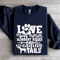 Love Is Wet Noses Slobbery Kisses Sweatshirt 2