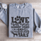 Love Is Wet Noses Slobbery Kisses Sweatshirt 0