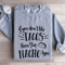 If You Dont Like Tacos Sweatshirt 3