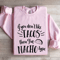 If You Dont Like Tacos Sweatshirt 4