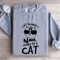 Cat Owner Nah Owned By A Cat Sweatshirt 2