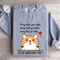 Every Snack You Make Sweatshirt 3
