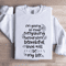 Im Going To Make Everything Sweatshirt 0
