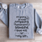 Im Going To Make Everything Sweatshirt 2