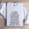 I Am The Daughter Of A King Sweatshirt 1