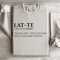Lat Te Italian For You Paid Too Much For That Coffee Sweatshirt 4