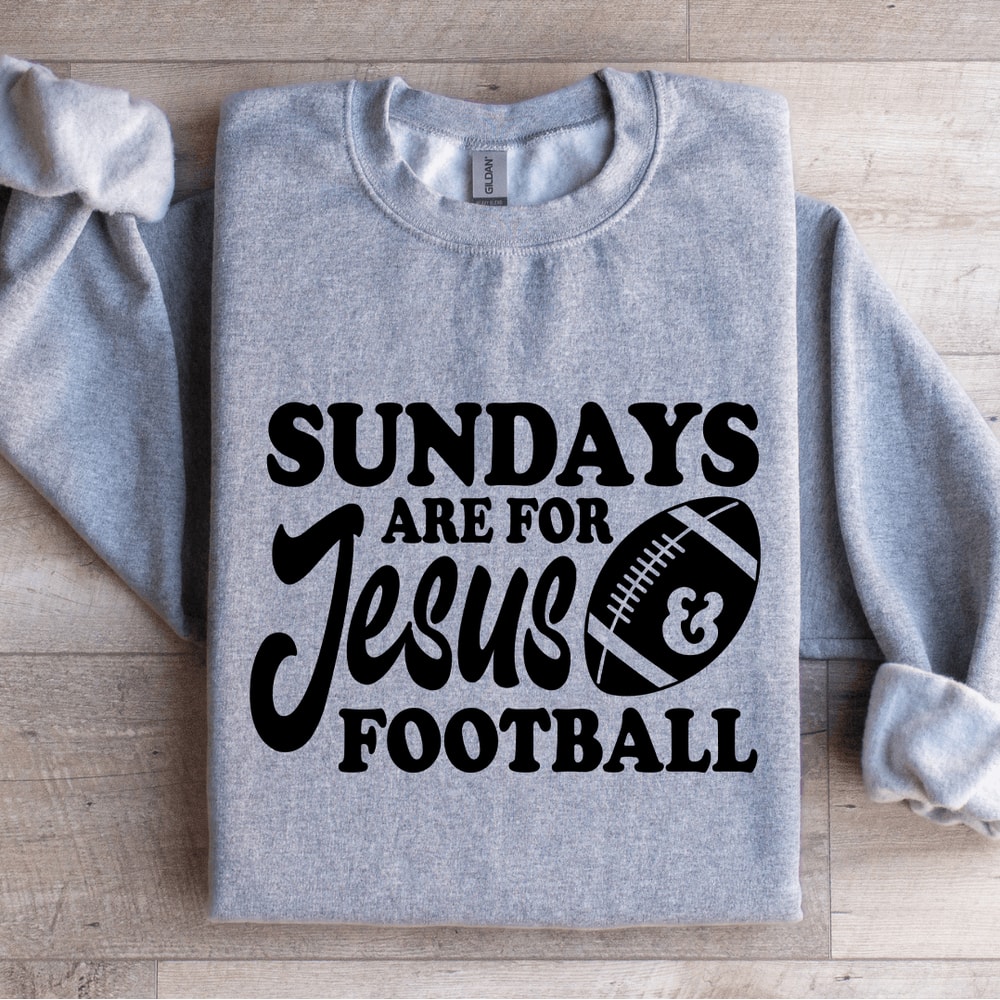 Sundays Are For Jesus Football Sweatshirt 3