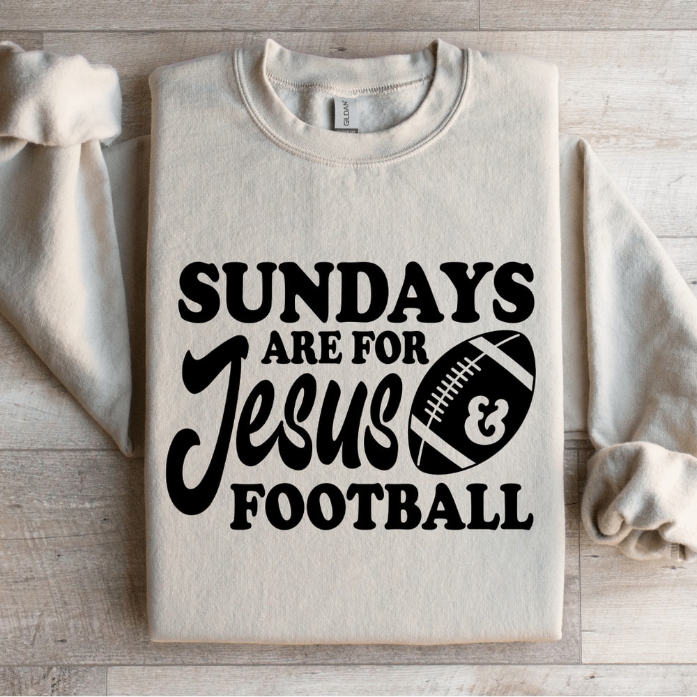Sundays Are For Jesus Football Sweatshirt 0