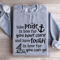 Take Pride In How Far You Have Come Sweatshirt 2