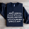 Would I Rather Be Feared Or Loved Sweatshirt 1
