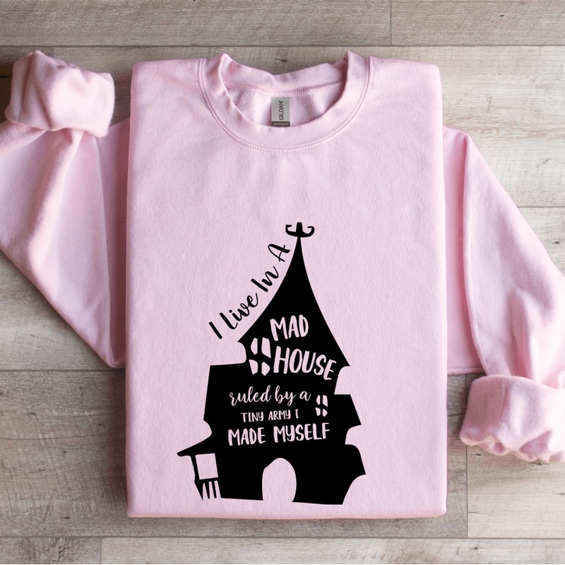 I Live In A Mad House Ruled Sweatshirt 0