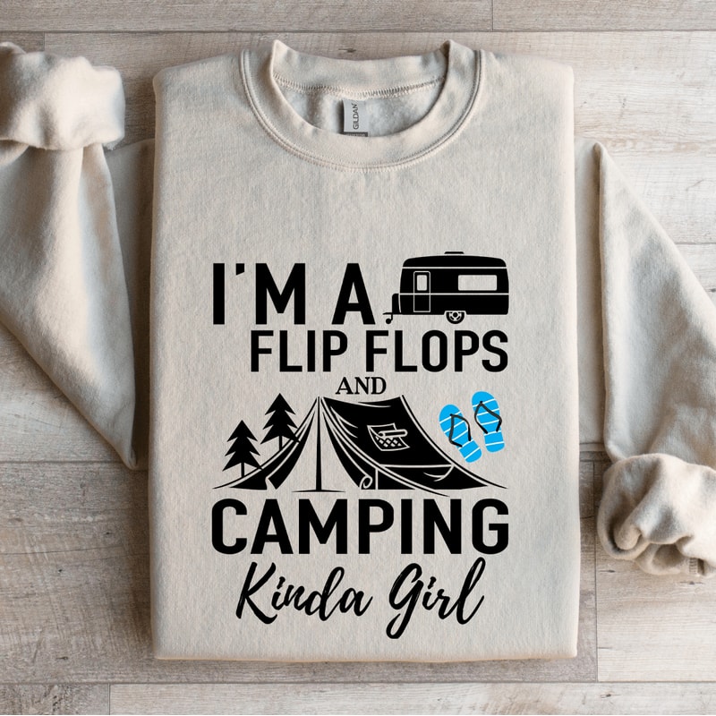 Im A Flip Flops And Camping Kinda Girl Sweatshirt 4