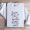 Jesus Is The Anchor Of My Soul Sweatshirt 1