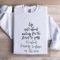 Life Isnt About Waiting For The Storm To Pass Sweatshirt 1
