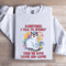 Sometimes I Talk To Myself Sweatshirt 1