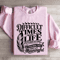 Difficult Times Make Life Interesting Sweatshirt 4