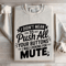 I Didnt Mean To Push All Your Buttons Sweatshirt 4