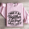 I Have It All Together I Just Forgot Sweatshirt 0