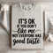 Its Ok If You Dont Like Me Sweatshirt 4