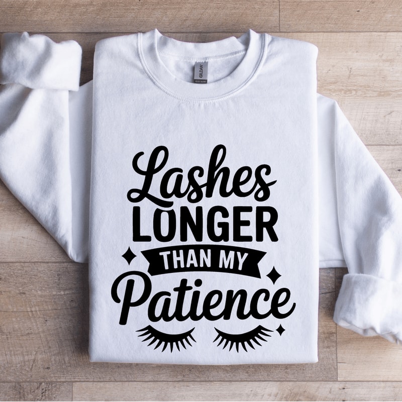 Lashes Longer Than My Patience Sweatshirt 1