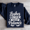 Lashes Longer Than My Patience Sweatshirt 2