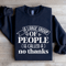 A Large Group Of People Is Called Sweatshirt 2