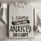 I Came I Saw I Had Anxiety So I Left Sweatshirt 4
