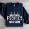 Its Way Too Peopley Outside Sweatshirt 2
